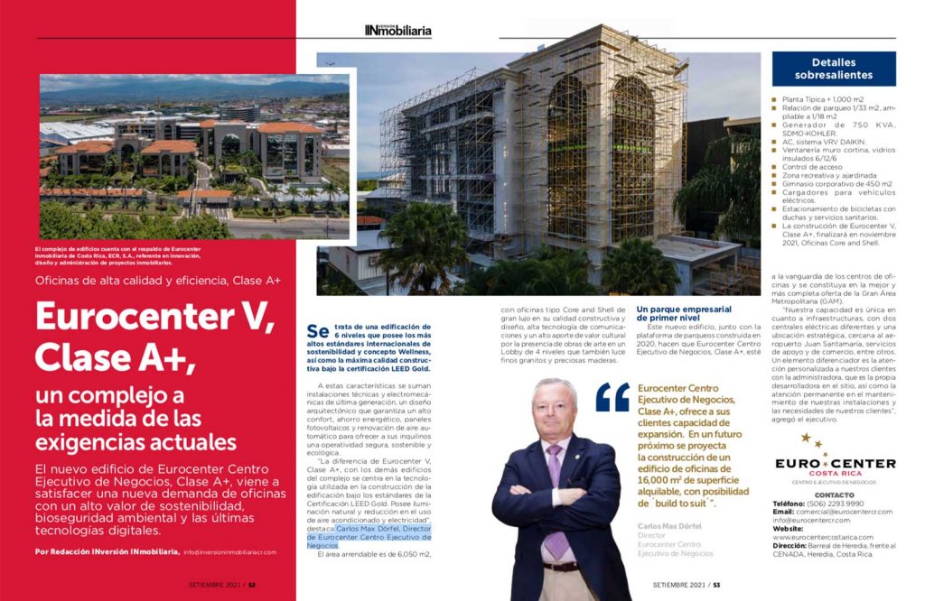 Reportaje Eurocenter V Costa Rica, oficinas de alquiler Calidad A+ por Redacción INversión INmobiliaria